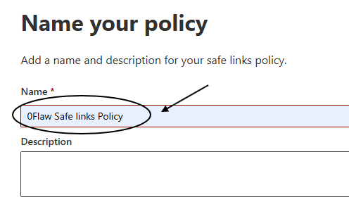 Safe Links policy naming